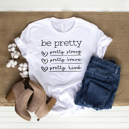 Be Pretty